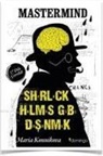 Maria Konnikova - Mastermind - Sherlock Holmes Gibi Düsünmek