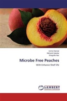 Mehwis Iqtedar, Mehwish Iqtedar, Shagufta Naz, Uzm Sarwar, Uzma Sarwar - Microbe Free Peaches
