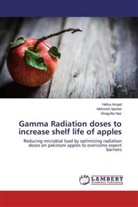 Hafs Amjad, Hafsa Amjad, Mehwis Iqtedar, Mehwish Iqtedar, Shagufta Naz - Gamma Radiation doses to increase shelf life of apples