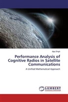 Ajay Singh - Performance Analysis of Cognitive Radios in Satellite Communications