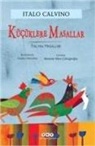 Italo Calvino - Kücüklere Masallar