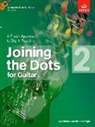Alan Bullard - Joining the Dots for Guitar, Grade 2