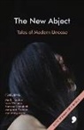 Alan Beard, Bernadine Bishop, Bernardine Bishop, A. S. Byatt, Ramsey Campbell, David Constantine... - The New Abject