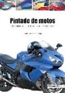 Javier Fernández Corujo - Pintado de motos : guía completa de técnicas, trucos y materiales