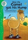 Robert James, Stefania Colnaghi, Robert James - How the Camel Got His Hump