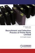 Ali Ahsan, MD Ali Ahsan, Md Shajedu Islam, Md Shajedul Islam - Recruitment and Selection Process of Prime Bank Limited