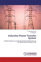 Marudhamuthu, P Marudhamuthu, P. Marudhamuthu, S Rajalaxmi, S. Rajalaxmi - Inductive Power Transfer System
