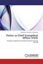 Magdalena Naanhule Yashalongo - Pastor as Chief Evangelical Officer (CEO)