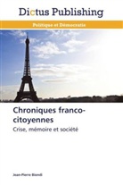 Jean-Pierre Biondi, Biondi-j - Chroniques franco-citoyennes