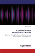 Audrey Achonu, Oussén Kinda, Ousséni Kinda - A Development Practitioner's Guide
