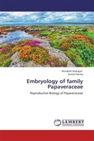 Sumia Fatima, Minaksh Mahajan, Minakshi Mahajan - Embryology of family Papaveraceae