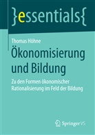 Thomas Höhne - Ökonomisierung und Bildung