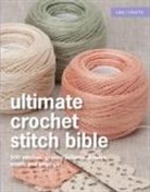 Brown, Collins &amp; Brown, Collins &amp;amp, Erika Knight - Ultimate Crochet Stitch Bible