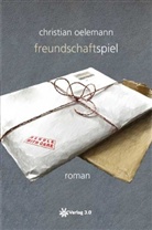 Christian Oelemann - Freundschaftspiel