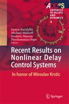 Iasson Karafyllis, Michae Malisoff, Michael Malisoff, Frederic Mazenc, Frederic Mazenc et al, Pierdomenico Pepe... - Recent Results on Nonlinear Delay Control Systems