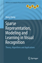 Hong Cheng - Sparse Representation, Modeling and Learning in Visual Recognition