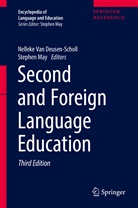 Nelleke van Deusen-Scholl, Nancy H. Hornberger, Angel Lin, Angel M. Y. Lin, May, May... - Encyclopedia of Language and Education - 4: Second and Foreign Language Education
