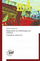 Gülsenem Çobaner Gün, Gun-g - Migration et metissage au cinema