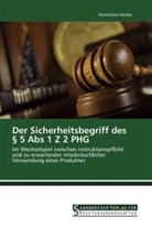 Maximilian Herdey - Der Sicherheitsbegriff des 5 Abs 1 Z 2 PHG