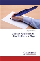Sagar Waghmare - Gricean Approach to Harold Pinter's Plays