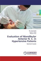 Md Asa Iqubal, Md Asad Iqubal, Md. Asad Iqubal, Mobeen Khan, Sunil Panat, Sunil R Panat... - Evaluation of Mandibular Anterior N. C. in Hypertensive Patients