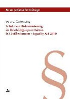 Verena Guttenberg - Schutz vor Diskriminierung im Beschäftigungsverhältnis in Großbritannien - Equality Act 2010
