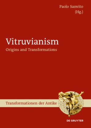 Paol Sanvito, Paolo Sanvito - Vitruvianism - Origins and Transformations