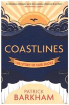 Patrick Barkham, Patrick (Y) Barkham, Barkham Patrick - Coastlines