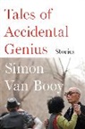 Simon Van Booy, Simon Van Booy - Tales of Accidental Genius
