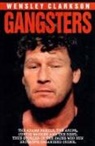 Wensley Clarkson - Gangsters