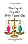 Suzanna Cross - Equal Pay Act, Fifty Years On