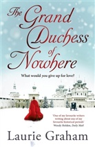 Laurie Graham - The Grand Duchess of Nowhere