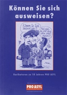 kambiz Derambakhsh, Jürgen Dieko-Müller, Burkhard Fritsche, Tom Körner, Gerhard Mester, Til Mette... - Können Sie sich ausweisen?