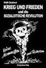 Willi Dickhut - Krieg und Frieden und die sozialistische Revolution