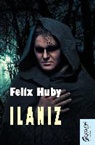 Felix Huby - Ilaniz