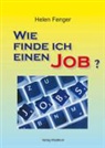 Helen Fenger, Barbar Waldkirch, Barbara Waldkirch - Wie finde ich einen Job?