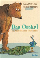 Chantal Schreiber, Susanne Wechdorn, Susanne Illustriert von Wechdorn - Das Orakel