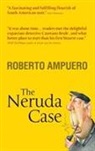 Roberto Ampuero - The Neruda Case
