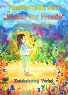 Nicoleta Craita o, Nicoleta Cr. Ten'o, Nicoleta Craita Ten'o, Heike Laufenburg - "Kinder der Freude" und andere Geschichten