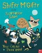 Tracey Corderoy, Steven Lenton - Shifty McGifty and Slippery Sam: The Cat Burglar