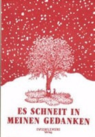 Heike Laufenburg, Heike Laufenburg, Gregor Ch Schell - Es schneit in meinen Gedanken