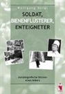 Wolfgang Voigt - Soldat, Bienenflüsterer, Enteigneter