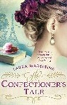 Laura Madeleine, Madeleine Laura - The Confectioner's Tale
