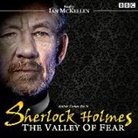 Arthur Conan Doyle, Ian McKellan, Ian McKellen - Sherlock Holmes: Valley of Fear (Hörbuch)