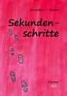 Jacqueline J J Stocker, Jacqueline J. J. Stocker, Jacqueline J.J. Stocker - Sekundenschritte - Großdruck