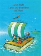 Edda Eska, Jürgen Jankofsky - Alles fließt - Lesen und Schreiben am Fluss
