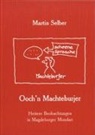 Martin Selber, Christoph Pennecke - Och'n Machteburjer