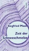 Siegfried Maaß - Zeit der Schneeschmelze