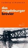 Ludwig Schumann - Das Magdeburger Brevier