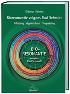 Dietmar Heimes - Bioresonantie volgens Paul Schmidt